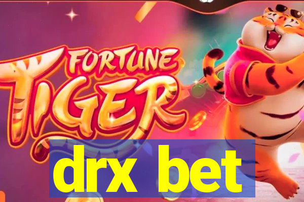 drx bet